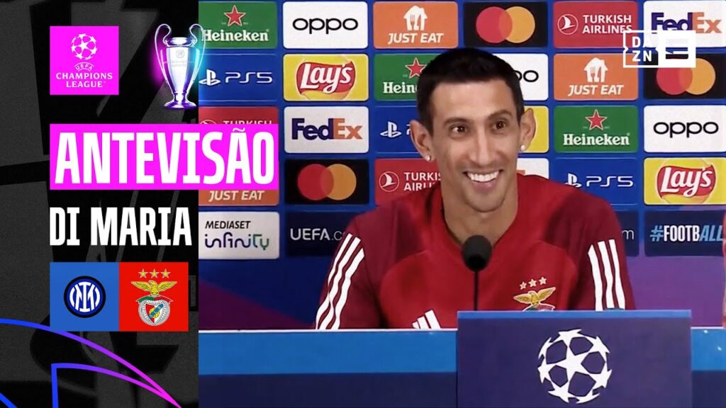 Ángel Di María | Antevisão Inter x SL Benfica | Champions League