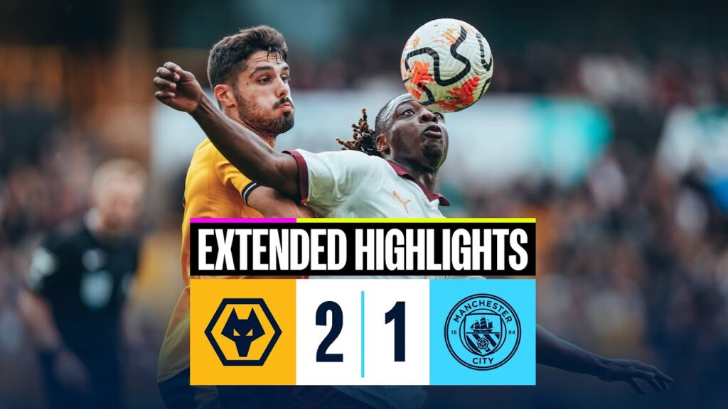 EXTENDED HIGHLIGHTS | Wolves 2-1 Man City | Stunning Alvarez free kick