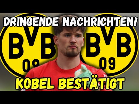 BvB: Eilmeldung! Niemand hat damit gerechnet! Gregor Kobel bestätigt! BvB-Neuigkeiten!