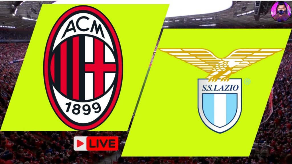 AC Milan vs Lazio Live | Serie A 2023 Full Match Streaming