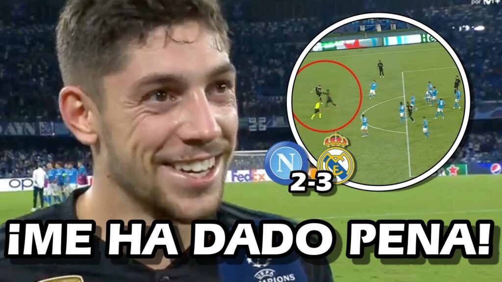 LA REACCION DE FEDE VALVERDE A SU TREMENDO BOMBAZO Y LA VICTORIA NAPOLI 2-3 REAL MADRID