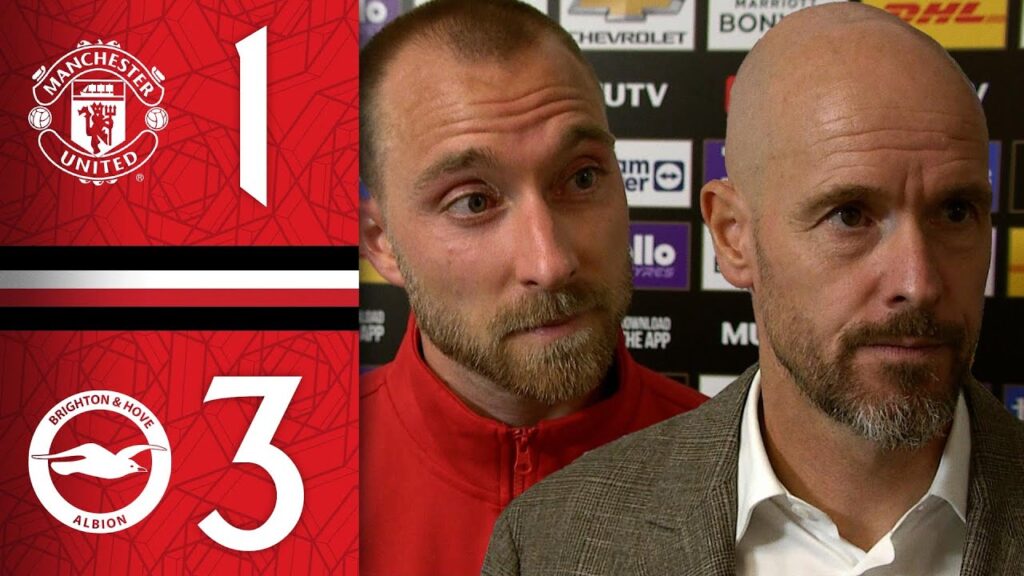Ten Hag And Eriksen React To Brighton Defeat 🗣