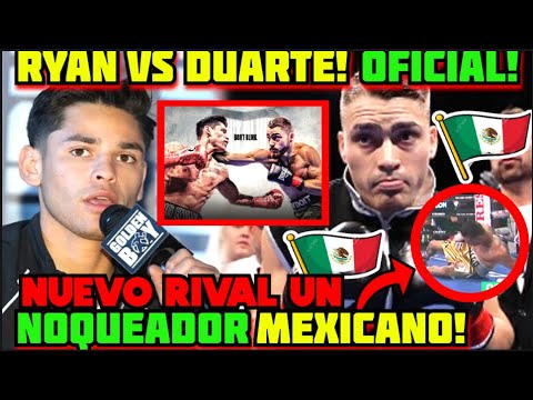 OFICIAL! Noqueador Mexicano Peleara Con Ryan Garcia puede Ser Noqueado otra vez por Oscar Duarte OFICIAL! Noqueador Mexicano Peleara Con Ryan Garcia puede Ser Noqueado otra vez por Oscar Duarte