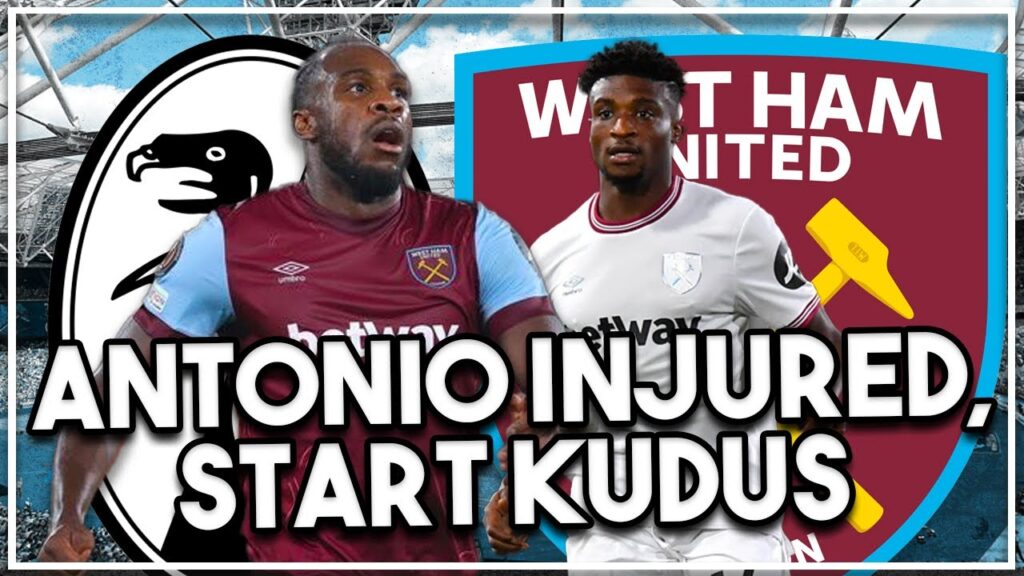 Antonio out injured for Freiburg match! | Moyes has to start Mohammed Kudus!! | Europa League!