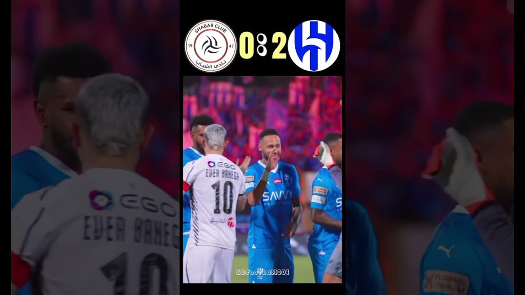 Al-Hilal Vs Al-Shabab highlight Saudi Pro League› 2023 goal (2-0)goal hd #neymar #saudiclub #world