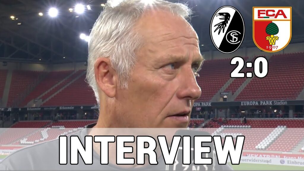 Christian Streich: ,,Haben gar nicht gut gespielt!" im Interview nach Sieg | Freiburg 2:0 Augsburg