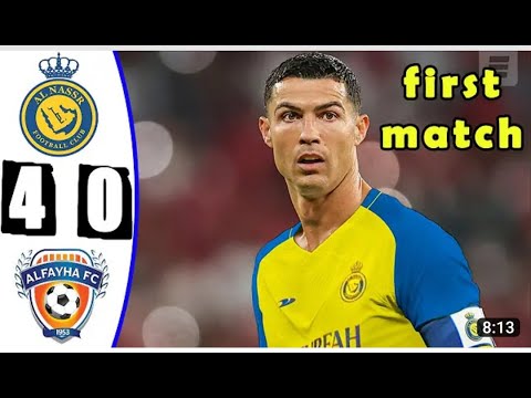 Al Nassr vs Al fayhaa 4 0 Highlights & All Goals    First Match for Ronaldo in  Al Nassr 2023 HD