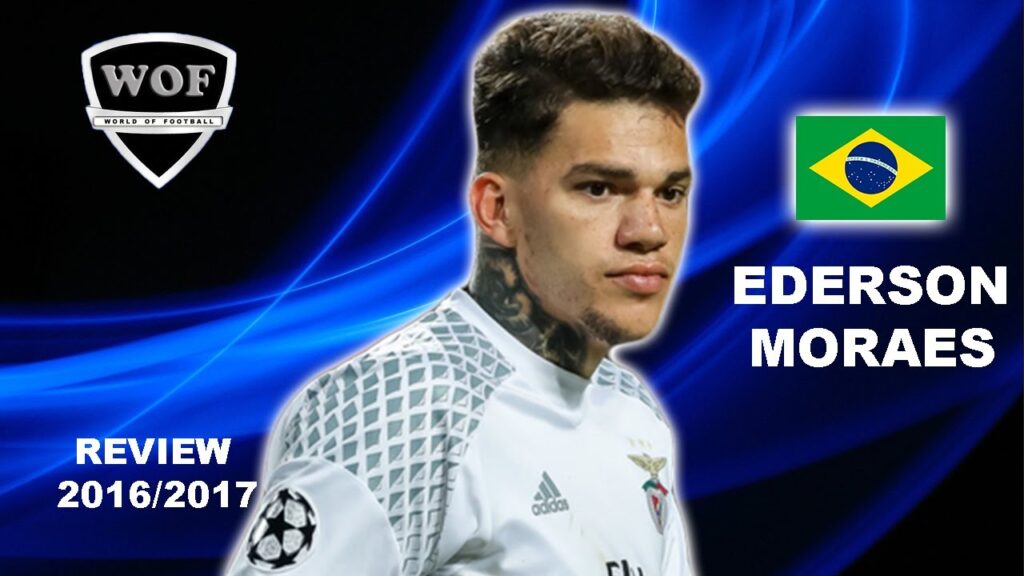 EDERSON MORAES | Benfica | Best Saves & Overall Goalkeeping | 2016/2017 Welcome To Man City (HD)