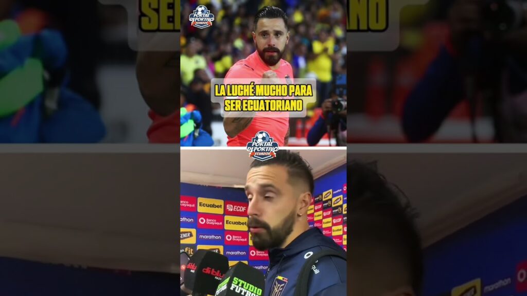 🇪🇨🥺 Hernán Galíndez se sincera: “La luché para ser ecuatoriano”