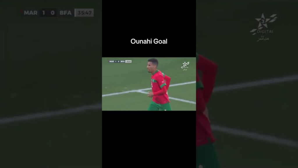 #shorts #ounahi هدف أوناحي ضد بوركينافاسو ounahi vs borkina faso