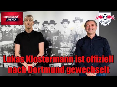 Transfer: Lukas Klostermann wechselt offiziell nach Dortmund, Vertrag wird bald bekannt gegeben