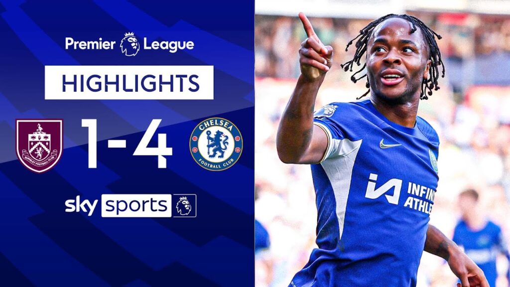 Sterling shines as Chelsea thrash Burnley | Burnley 1-4 Chelsea | Premier League Highlights