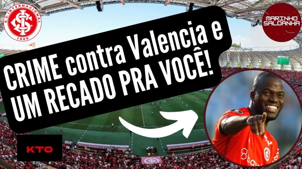 INTER ! ENNER VALENCIA É VÍTIMA DE CRIME ABSURDO ! VEJA UM RECADO IMPORTANTE PARA VOCÊ !