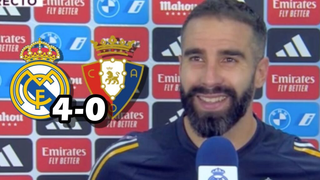LA REACCION DE DANI CARVAJAL TRAS LA VICTORIA Y GOLEADA REAL MADRID 4-0 OSASUNA