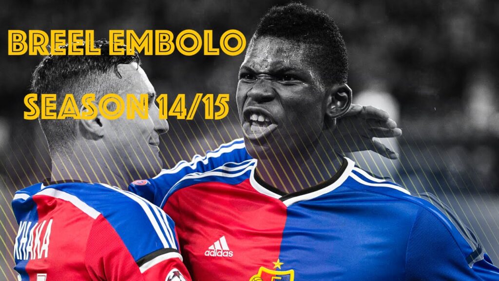 Breel Embolo | Golden Boy | 2014/15