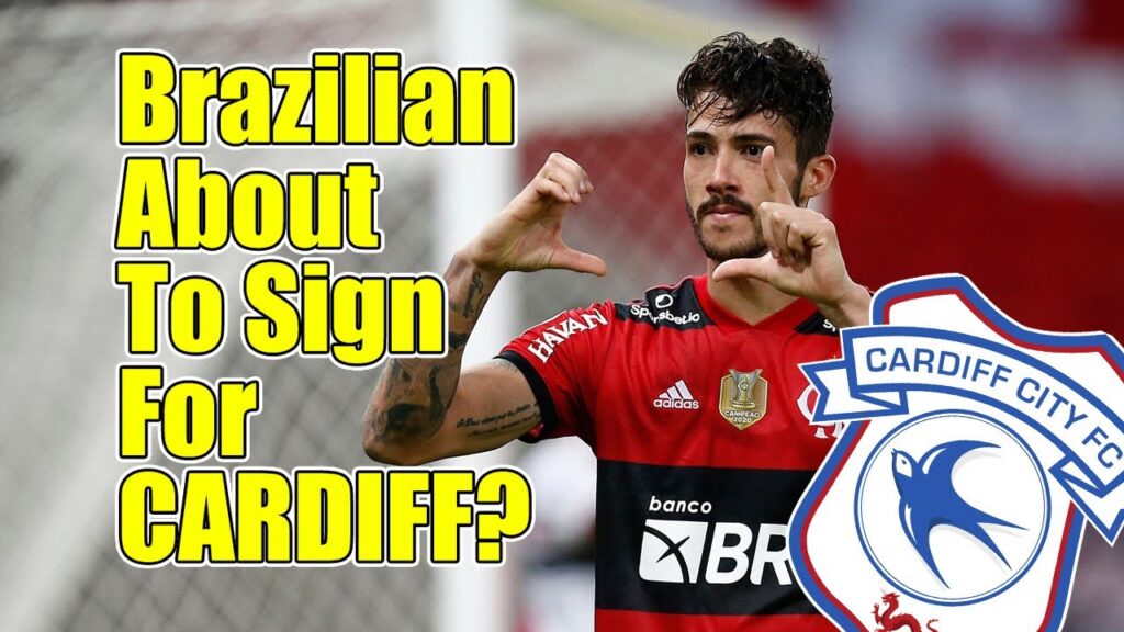 Cardiff City to sign highly rated Brazilian and more news...
