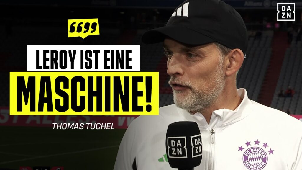 "... Dann kann Sané in dieser Liga DOMINIEREN!" | Tuchel nach Bayern - Freiburg