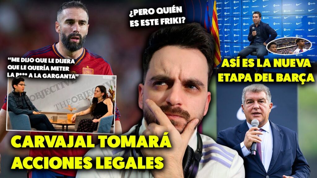 💥CARVAJAL EXPLOTA y DENUNCIARÁ por ESTAS ACUSACIONES · ASÍ ES LA NUEVA DIRECTIVA OFICIAL DEL BARÇA