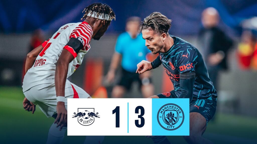 Highlights | Leipzig 1-3 City! | Uefa Champions League | ALVAREZ AND DOKU LATE SHOW GIVES CITY WIN