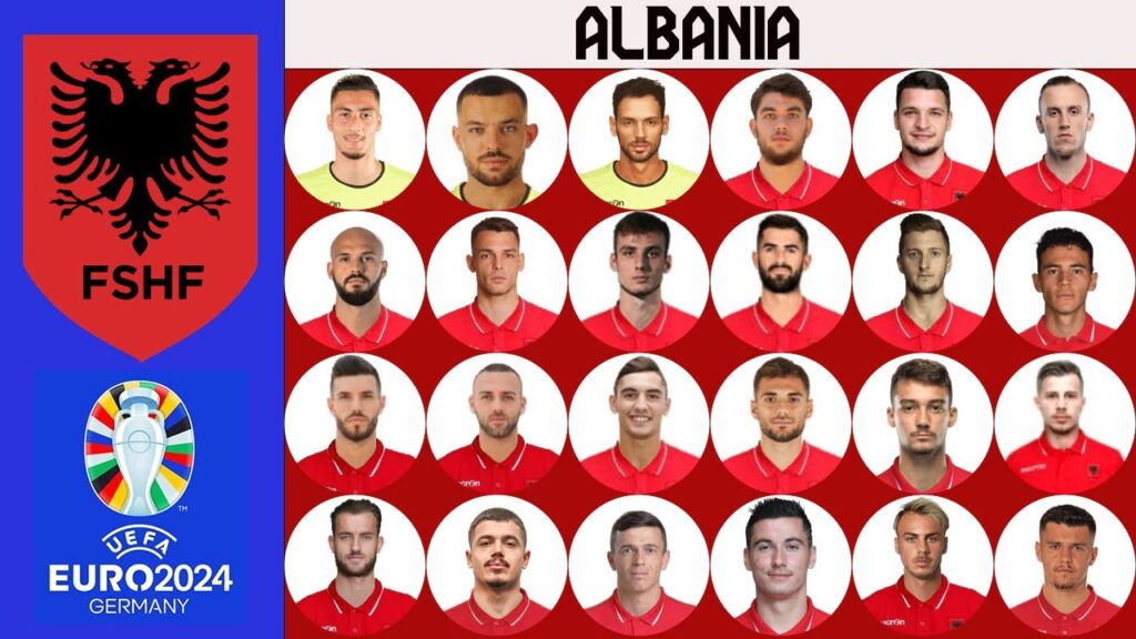 ALBANIA SQUAD EURO GERMANY 2024 QUALIFIERS |   @gtbkaphansport ​