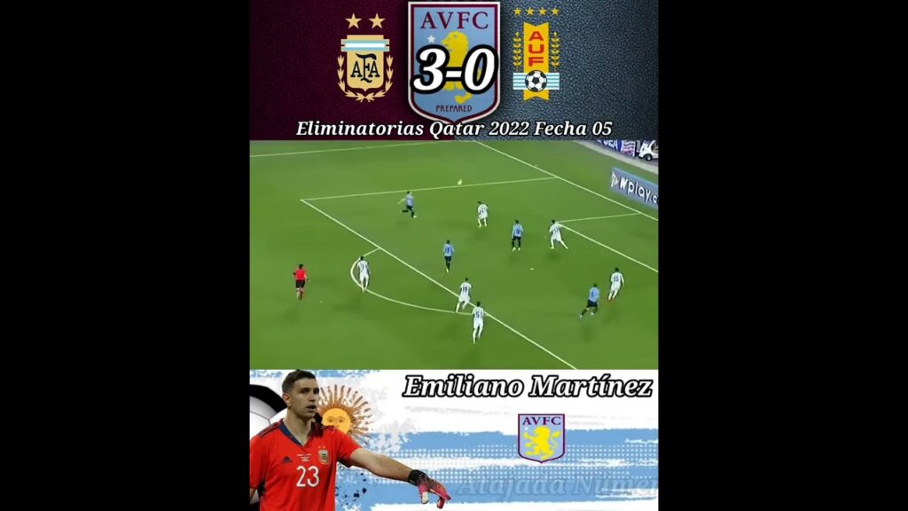 Todas las Atajas de Emiliano Martínez en las Eliminatorias Sudamericanas Qatar 2022