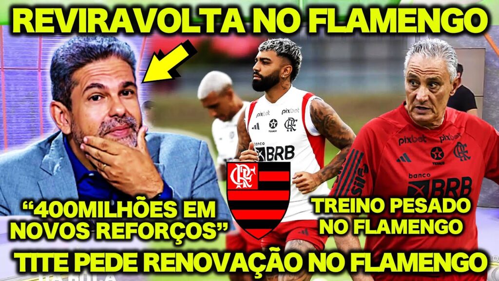 TITE PEDE RENOVAÇÃO DE BRUNO HENRIQUE E EVERTON RIBEIRO no FLAMENGO ! JOÃO GUILHERME DEU O PAPO