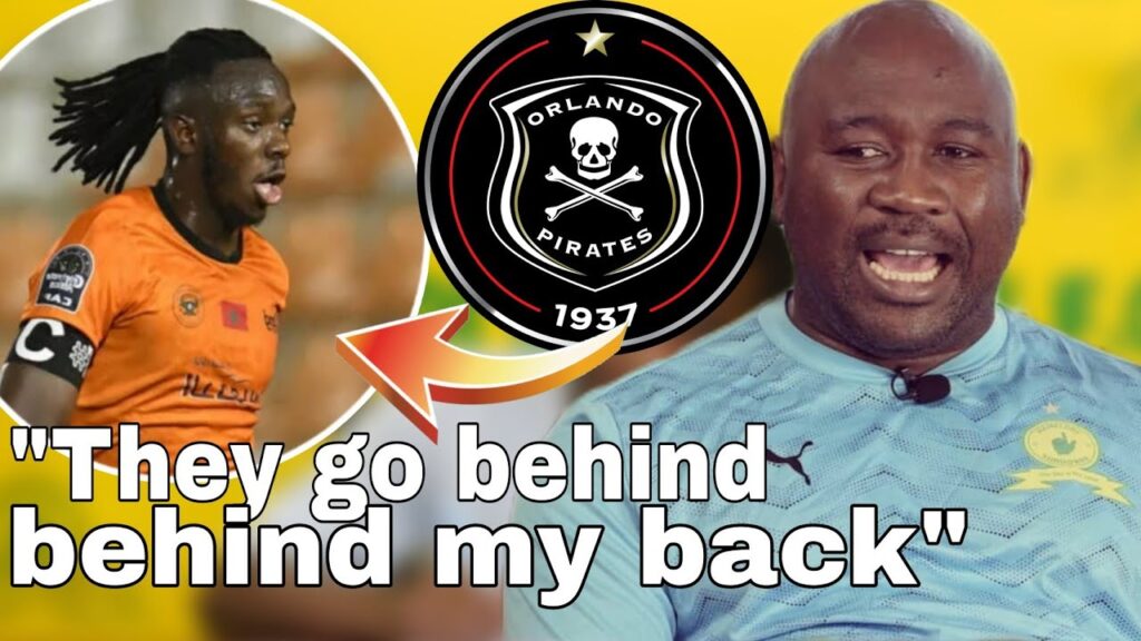 Coach Exposes Mamelodi Sundowns For Not Paying Him |Orlando Pirates Monitor Burkina Faso Captain