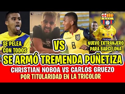 SE ARMÓ LA PUÑETIZA! CHRISTIAN NOBOA VS CARLOS GRUEZO POR TITULARIDAD EN LA TRICOLOR | REFUERZO BSC