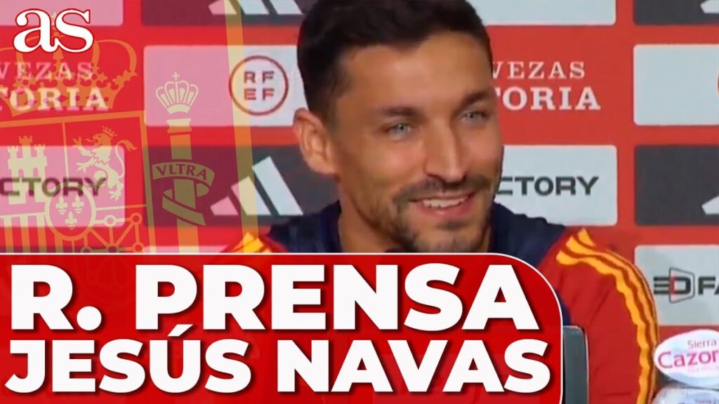 RUEDA de PRENSA de JESÚS NAVAS: Sergio RAMOS, veteranía, Diego ALONSO...