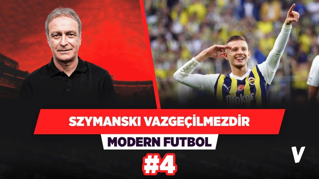 Sebastian Szymanski vazgeçilmezdir | Önder Özen | Modern Futbol #4