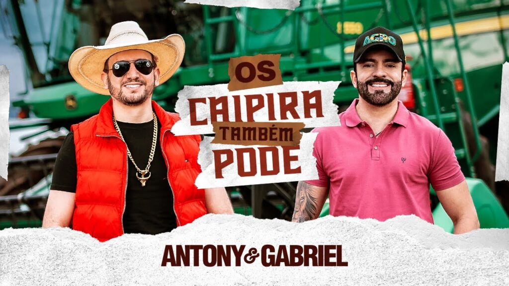 Antony e Gabriel, DJ Kévin - Os Caipira Também Pode (Clipe Oficial)