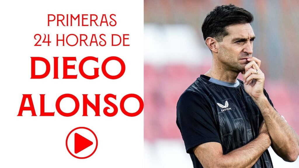 Las primeras 24 horas de Diego Alonso en Sevilla