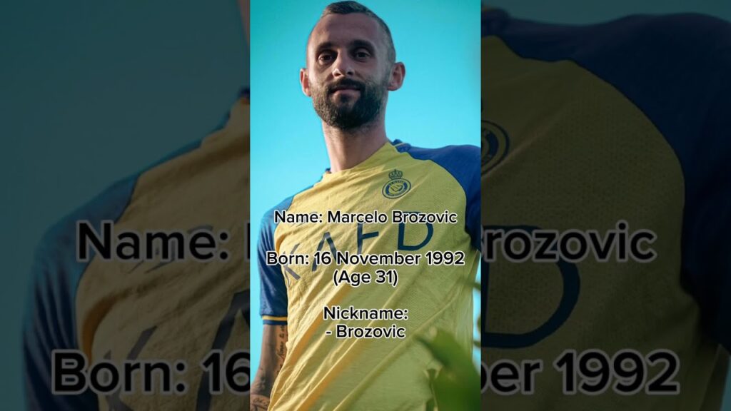Don't Skip Before You Know Who Marcelo Brozovic #marcelobrozovic #alnassr #croatia #football #shorts