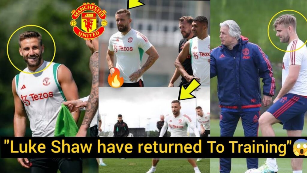 BREAKING NEWS! ✅ LUKE SHAW HAVE RETURNS TO TRAINING! 😱 MANCHESTER UNITED CONFIRM