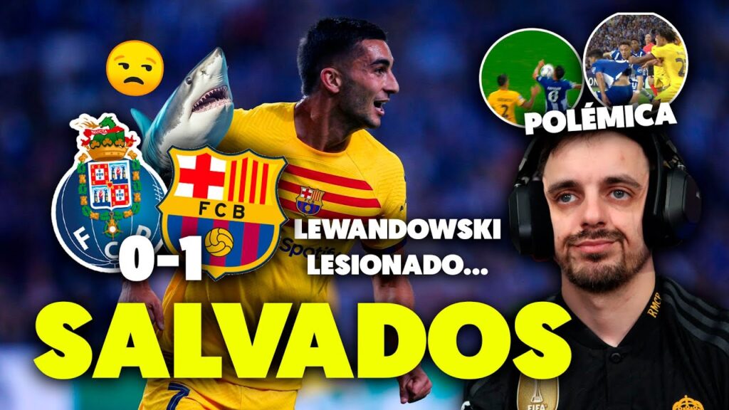 😑🦈FERRÁN TORRES SALVA al BARÇA con un ERROR GROSERO del OPORTO 0-1 · ANÁLISIS de la POLÉMICA