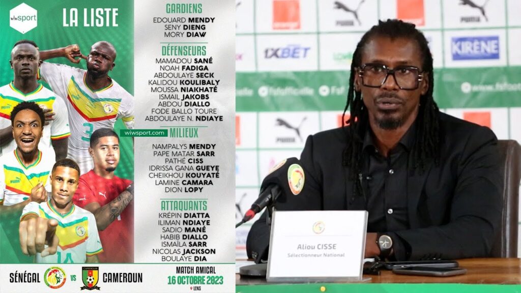 la liste de Aliou Cissé pour match amical Sénégal vs Cameroun (16 Oct) 🇸🇳🇨🇲