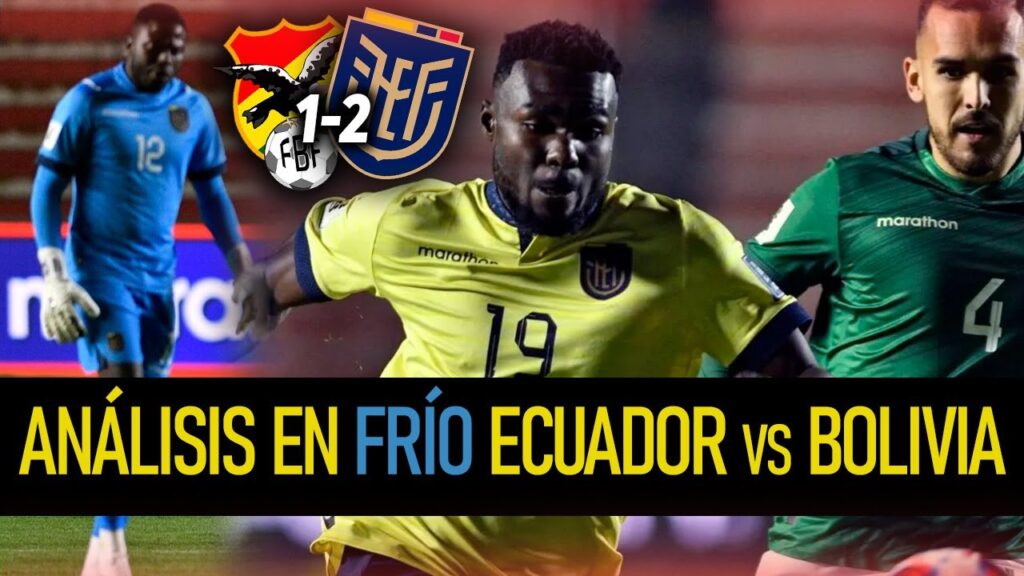 ¿La ALTURA FUE un PROBLEMA? EL ERROR de Félix SÁNCHEZ en el ECUADOR 1-2 BOLIVIA