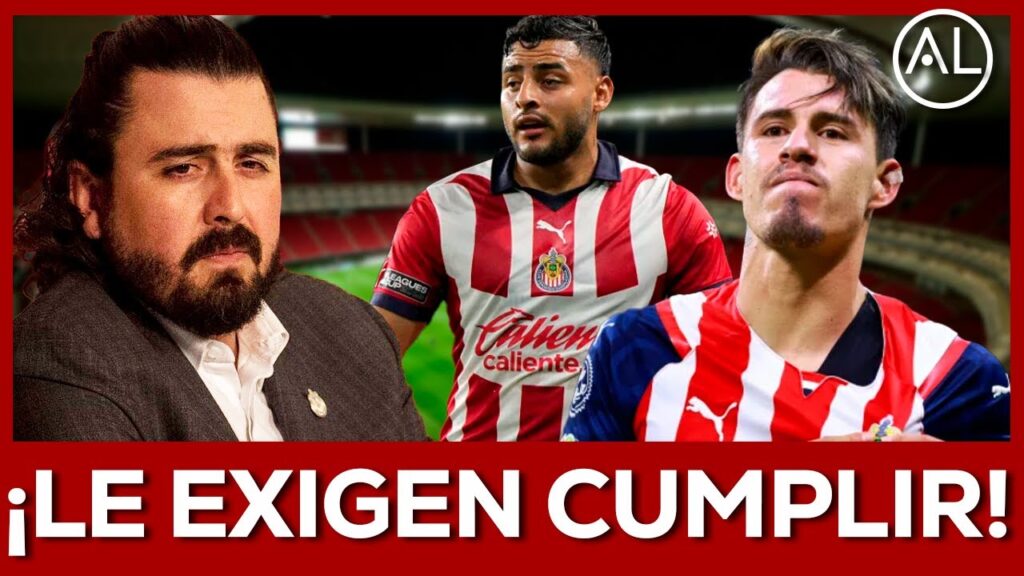 🚨¡SIN ACUERDO!🚨 ALEXIS VEGA y CHICOTE CALDERÓN EXIGEN a CHIVAS CUMPLIR CONTRATOS, HUELE A PROBLEMAS