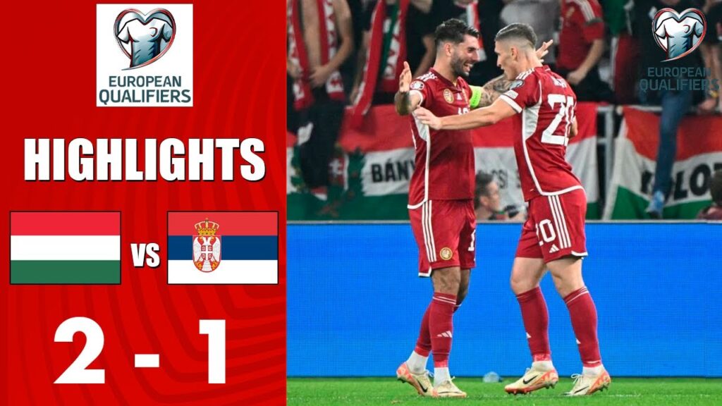 Hungary vs Serbia 2-1 Highlights Goals | Euro 2024 Qualification