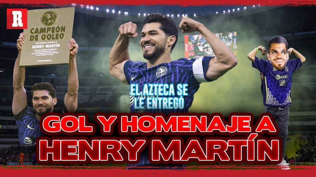 Henry Martín, HOMENAJE al CAMPEÓN DE GOLEO