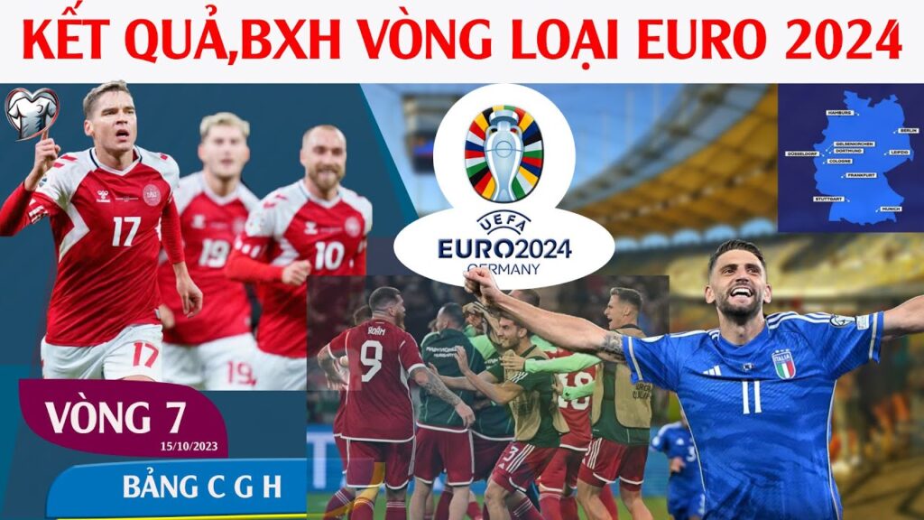 KẾT QUẢ BÓNG ĐÁ VÒNG 7 VÒNG LOẠI EURO 2024, BẢNG C G H , ITALIA CÓ CHIẾN THẮNG ĐẬM