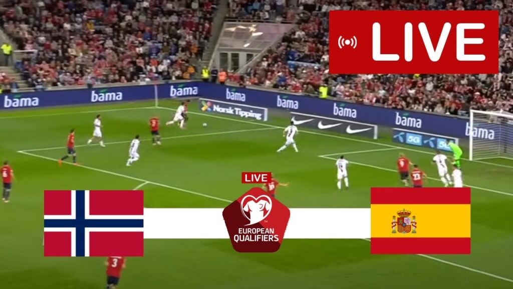 Norway vs Spain LIVE | UEFA Euro 2024 Qualifiers | Match LIVE Today!