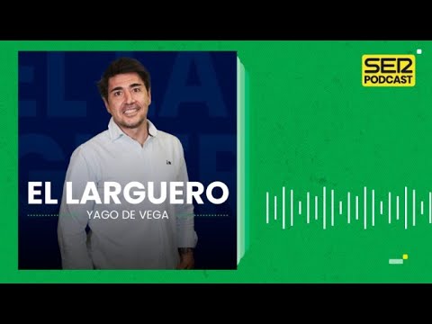 El Larguero | España podría clasificarse a la Eurocopa ante Noruega y el Sanedrín Ilustrado