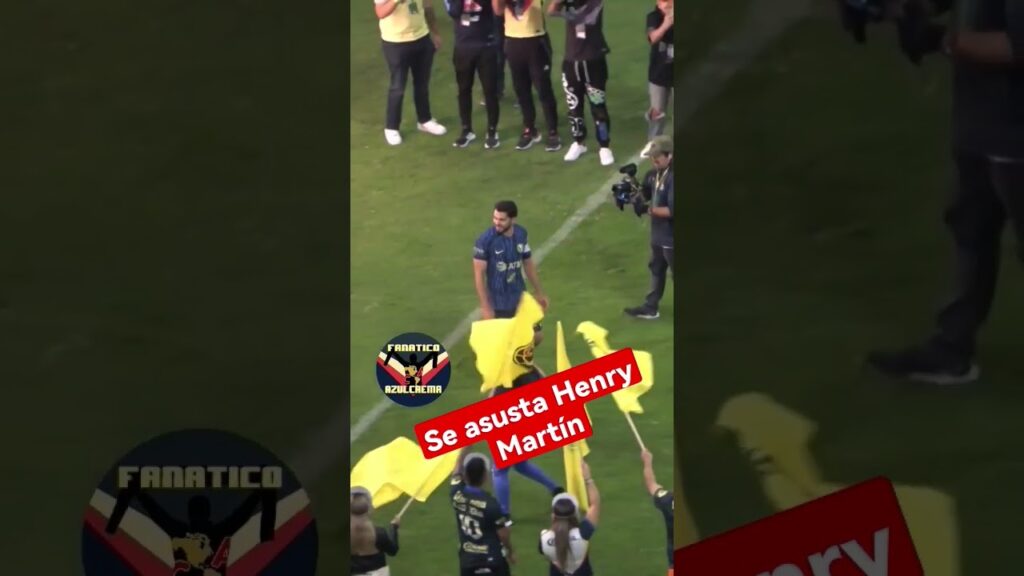Cuidado con Henry Martín 😅