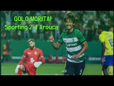 Golo Morita 🇯🇵 🔥 Sporting x Arouca 23/24