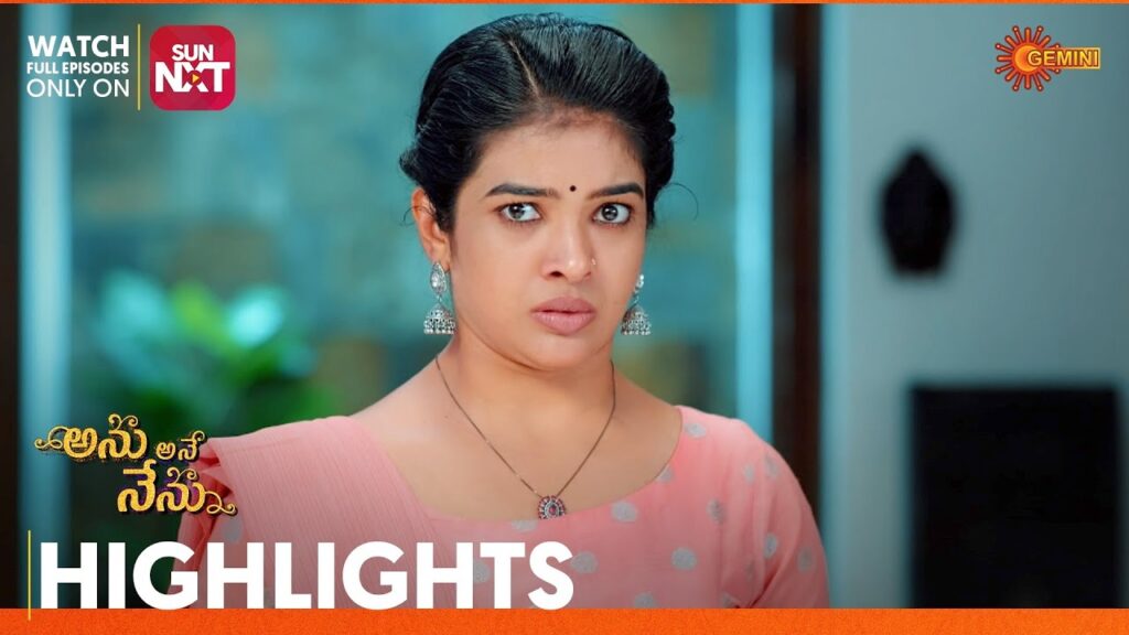 Anu Ane Nenu - Highlights of the day | Watch full EP only on Sun NXT | 14 Oct 2023 | Gemini TV