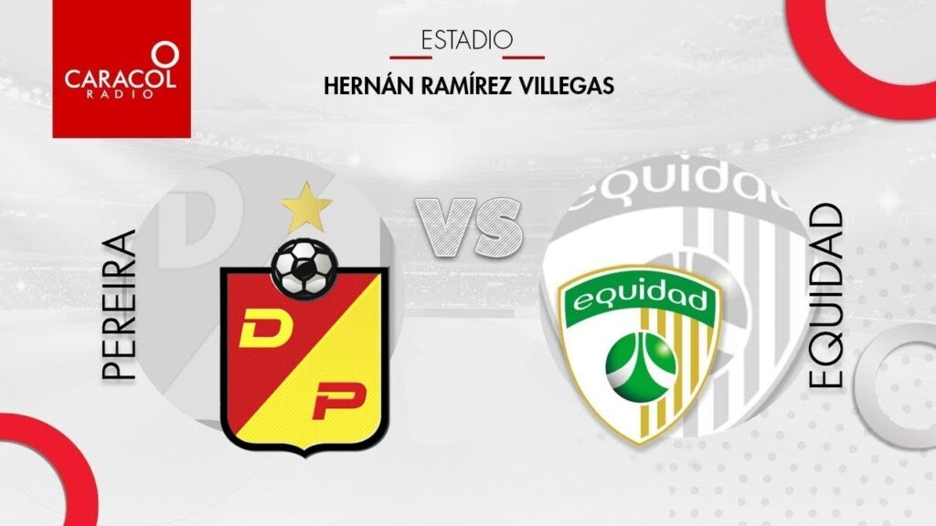 PEREIRA VS EQUIDAD EN VIVO  - FECHA 17 - LIGA II 2023  Directo y Sin Barrera