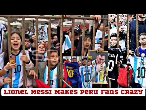 Lionel Messi makes Peru fans crazy | Messi Mania in Peru