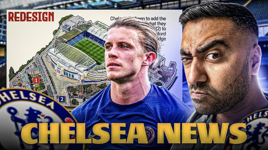 Conor Gallagher OPEN To SIGNING A New CONTRACT!! £80m Land PURCHASED Next To Stamford Bridge!!