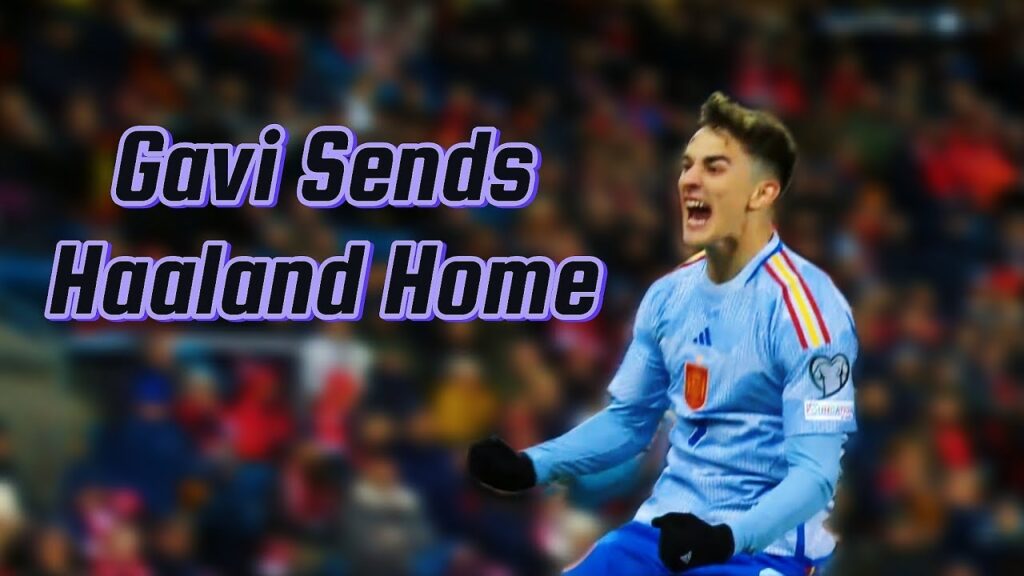 Gavi 1 Goal vs Norway and sends Norway home